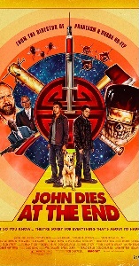 John Dies at the End movie poster.